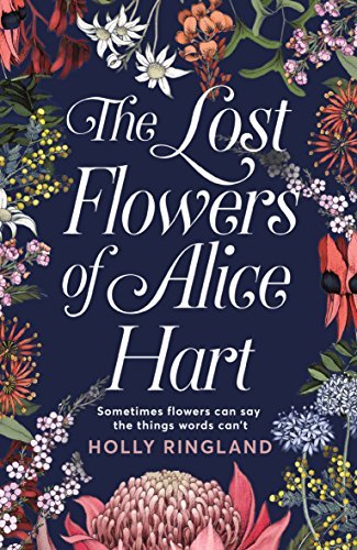 THE LOST FLOWERS OF ALICE HART