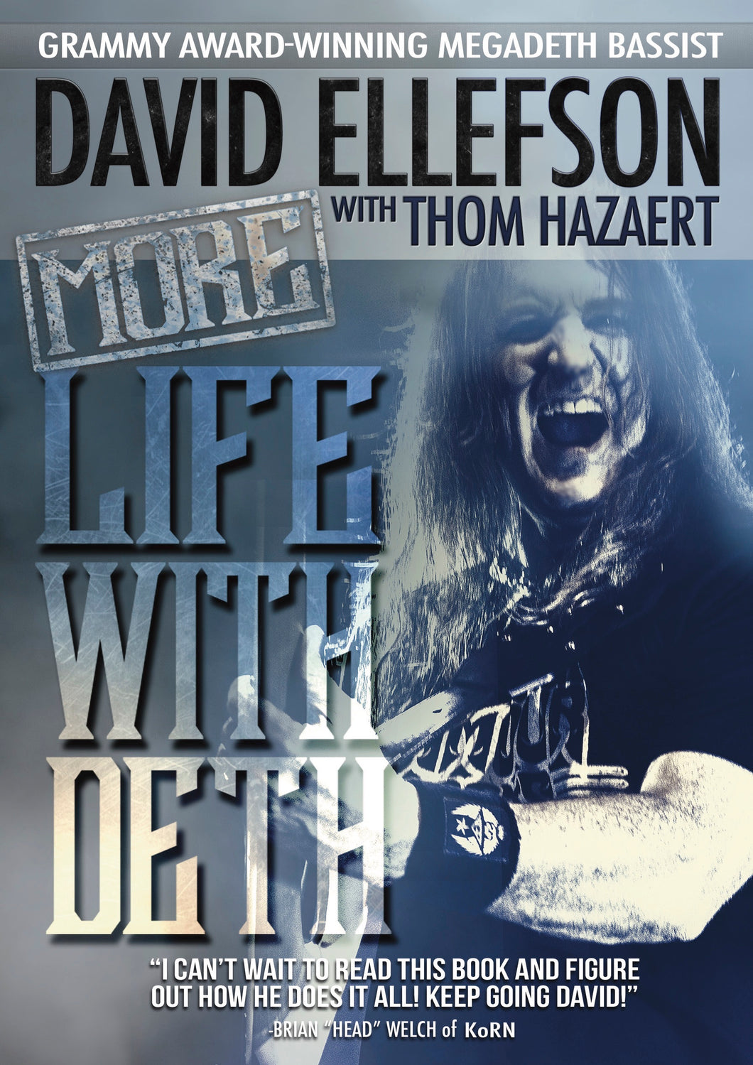 MORE LIFE WITH DETH