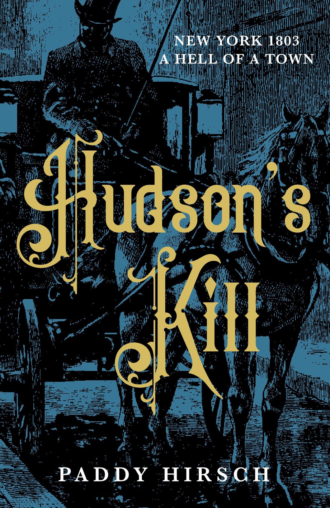 HUDSONS KILL