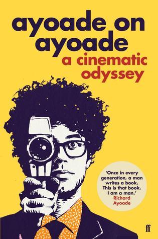 Ayoade on Ayoade: A Cinematic Odyssey