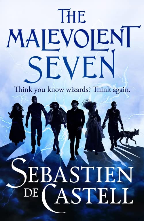THE MALEVOLENT SEVEN