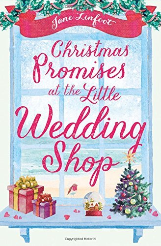 CHRISTMAS PROMISES AT THE LITTLE WEDDING SHOP