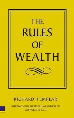 The Rules of Wealth: