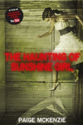 THE HAUNTING OF SUNSHINE GIRL