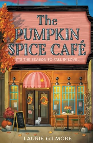 THE PUMPKIN SPICE CAFE