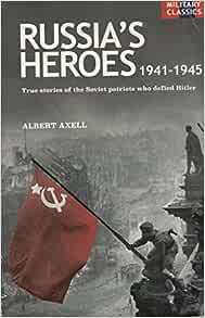 Russias Heros