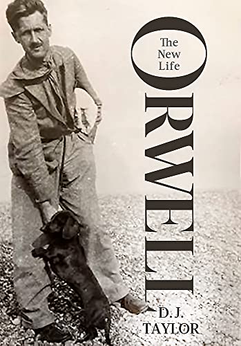 ORWELL: THE NEW LIFE