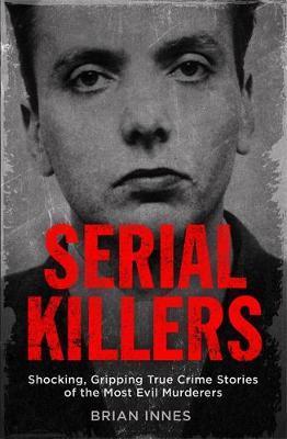 SERIAL KILLERS