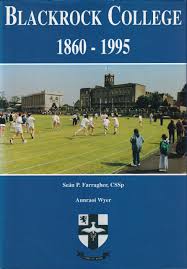 Blackrock College 1860-1995