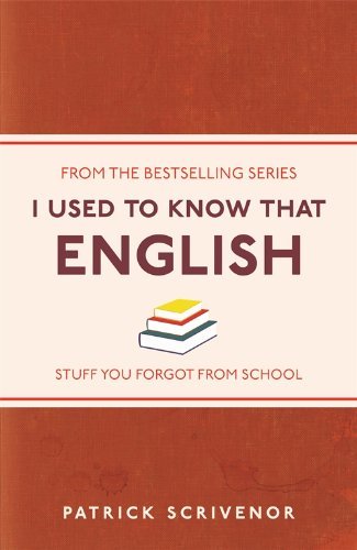 I Used to Know That: English