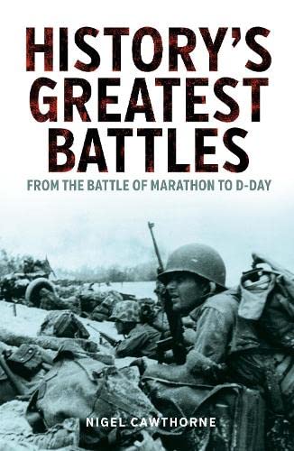 Historys Greatest Battles