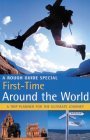 First Time Around The World