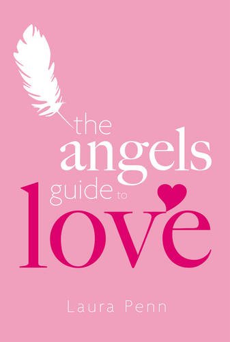 The Angels Guide To Love