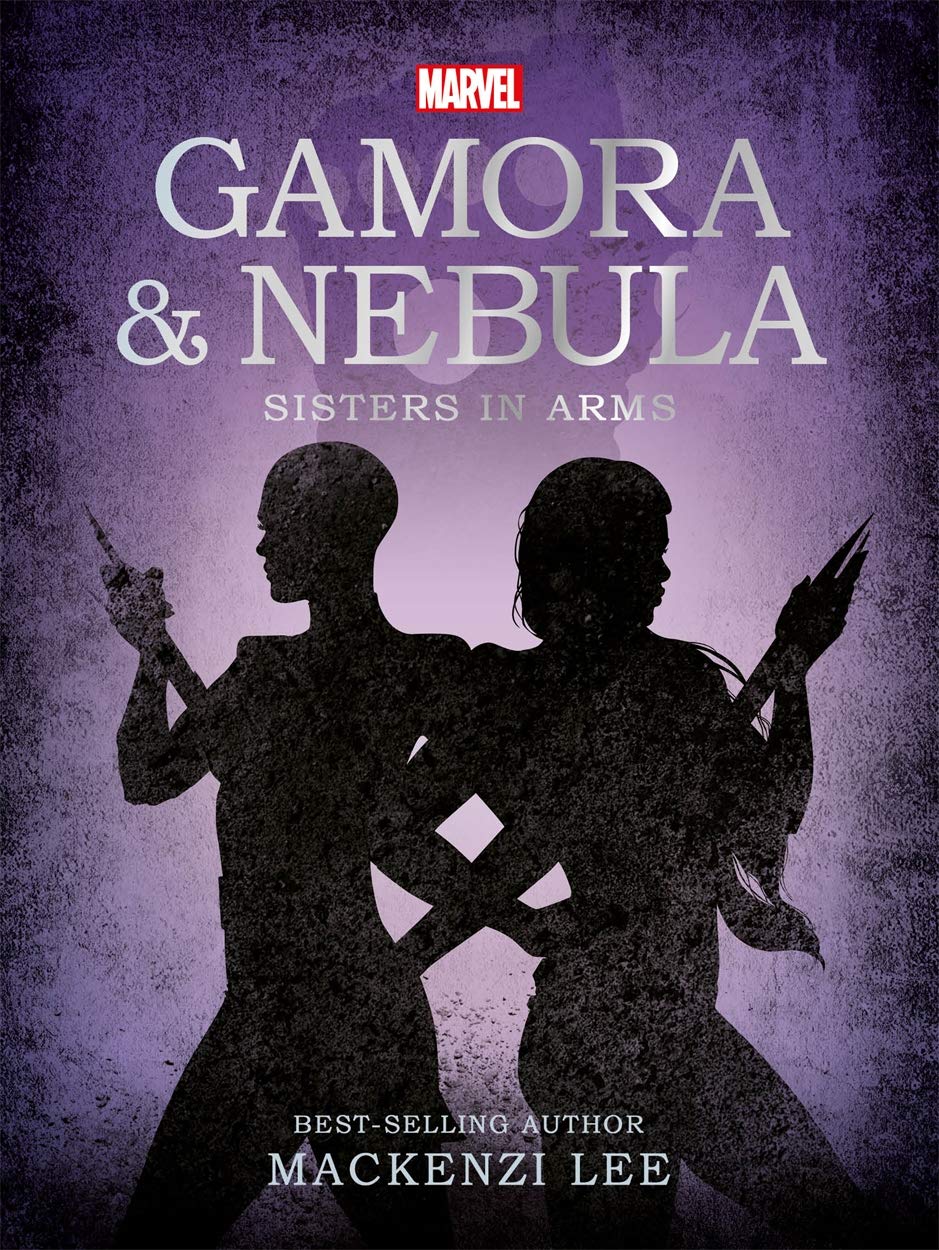 Gamora And Nebula Sisters In Arms