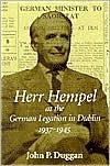 Herr Hempel at the German Legation in Dublin 1937-1945