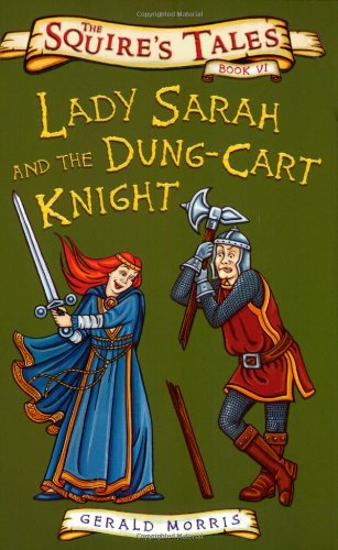Lady Sarah And The Dung Cart Knight