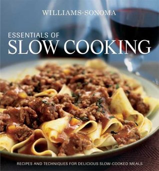 Essentials Of Slow Cooking