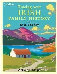 Collins Tracing Your Irish Family History
