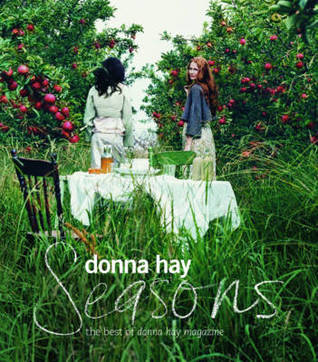 SEASONS: THE BEST OF DONNA HAY MAGAZINE