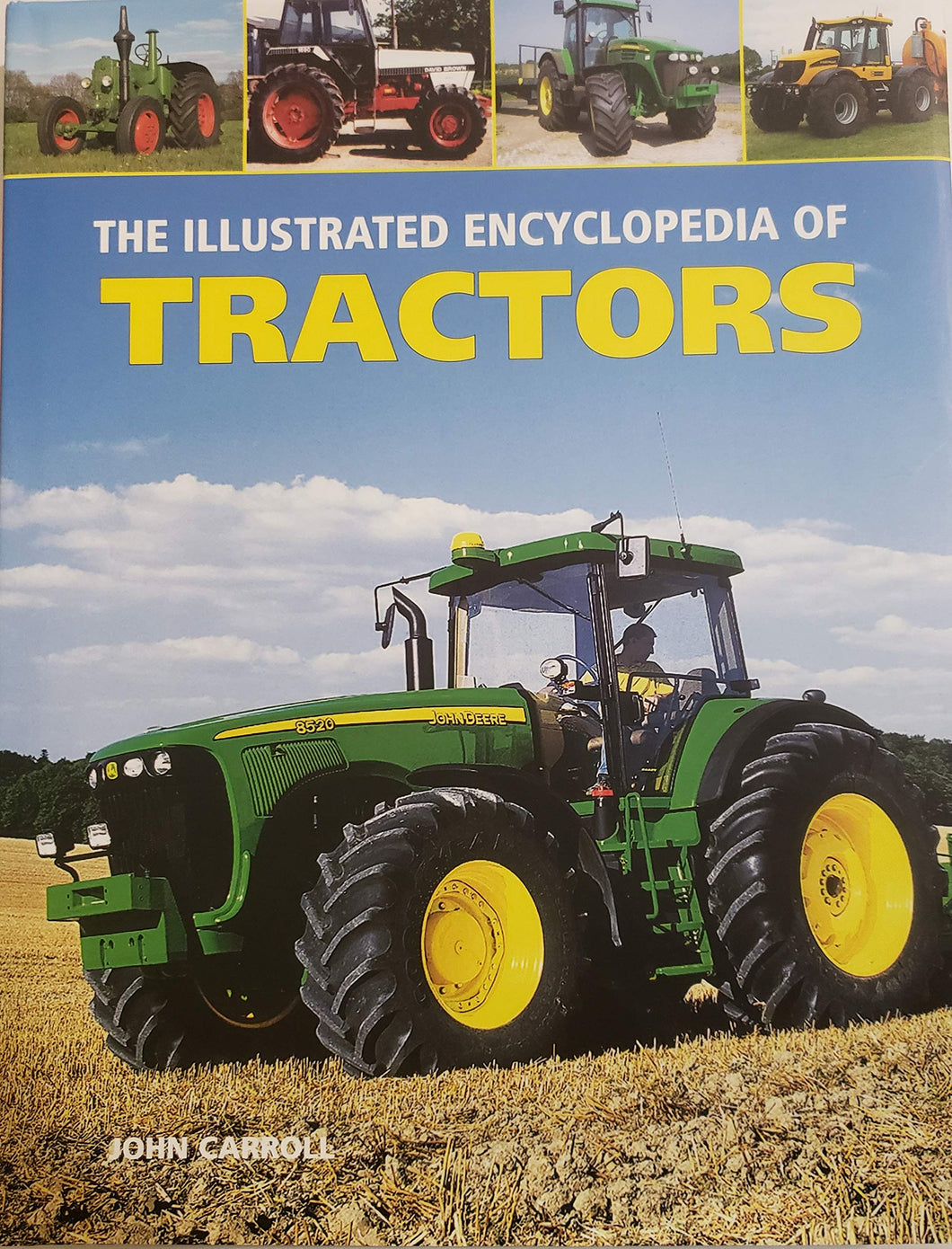 The Illustrated Encyclopedia Of Tractors