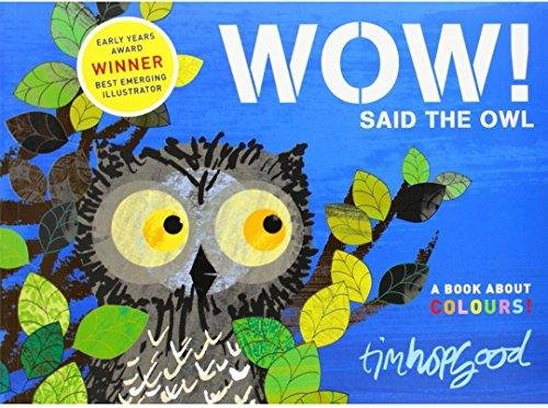 Wow Said The Owl