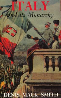 Italy And Its Monarchy