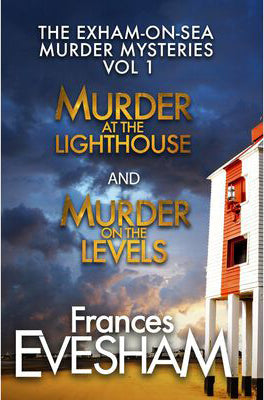 The Exham On Sea Murder Mysteries Vol 1