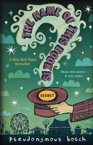 The Name Of This Book Is Secret