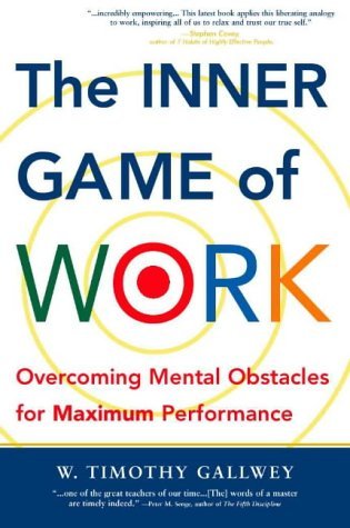 The Inner Game Of Work