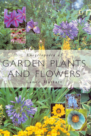 Encyclopedia of Garden Plants and Flowers