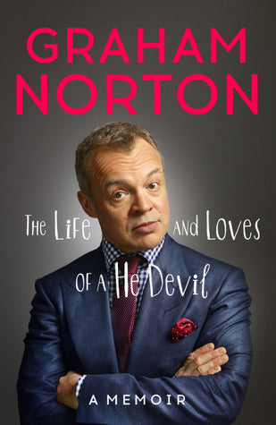 The Life and Loves of a He Devil: A Memoir