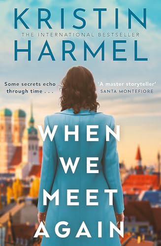 WHEN WE MEET AGAIN