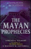 The Mayan Prophecies