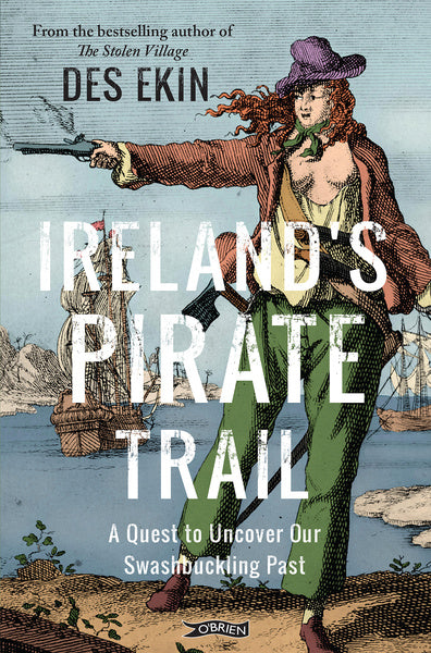 IRELAND'S PIRATE TRAIL