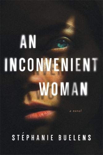 An Inconveneny Woman