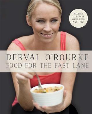 Food For the Fast Lane: Recipes to Power Your Body and Mind