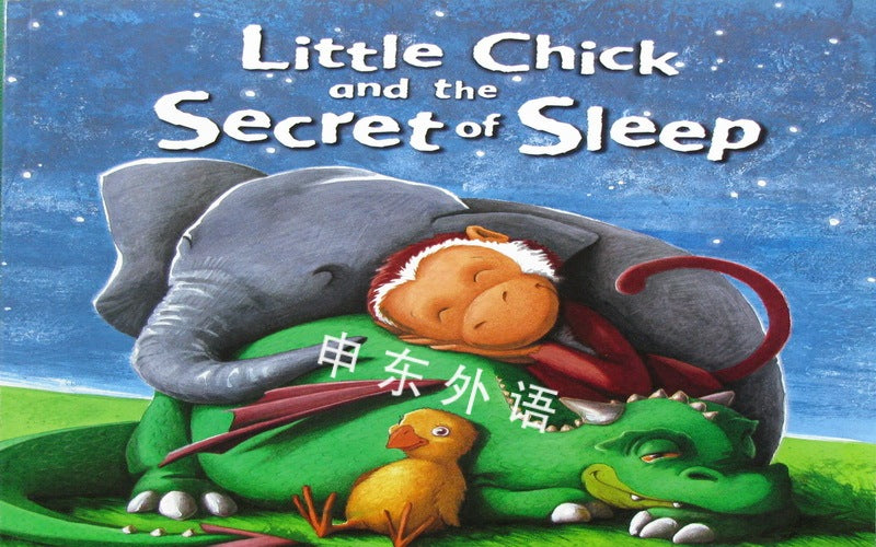 Little Chick And The Secret Of Sleep
