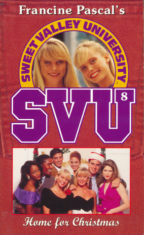Sweet Valley University #8 Home for Christmas