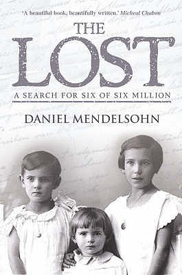 The Lost: A Search for Six of Six Million