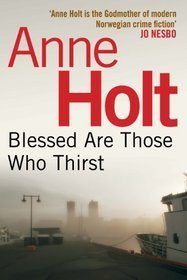 BLESSED ARE THOSE WHO THIRST