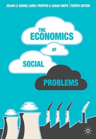 The Economics Of Social Problems
