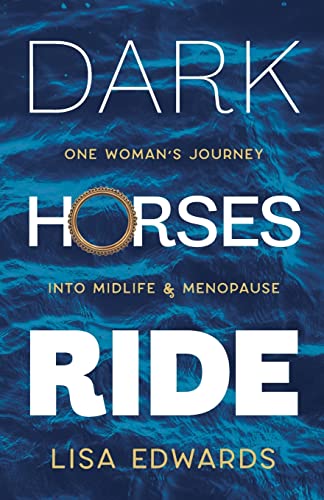 Dark Horses Ride