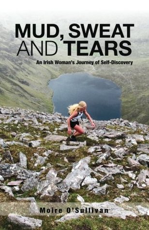 Mud, Sweat And Tears