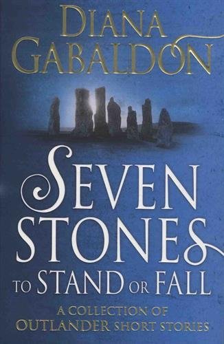 SEVEN STONES TO STAND OR FALL