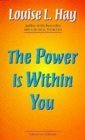 The Power Is Within You