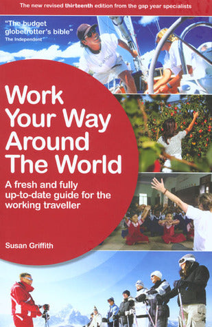 Work Your Way Around The World