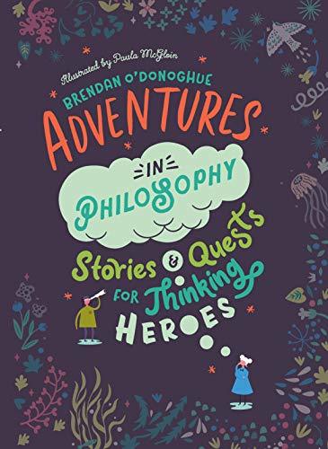 ADVENTURES IN PHILOSOPHY