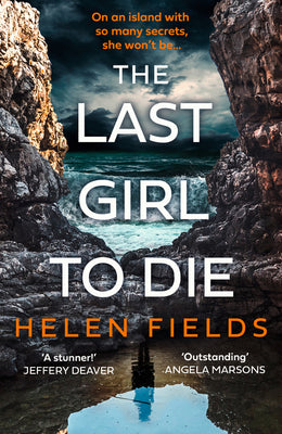 THE LAST GIRL TO DIE