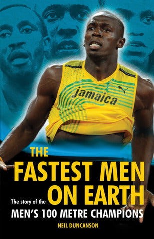 the fastest men on earth