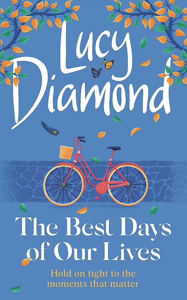 The Best Days Of Our Lives